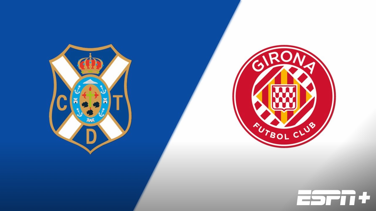 Tenerife vs. Girona FC