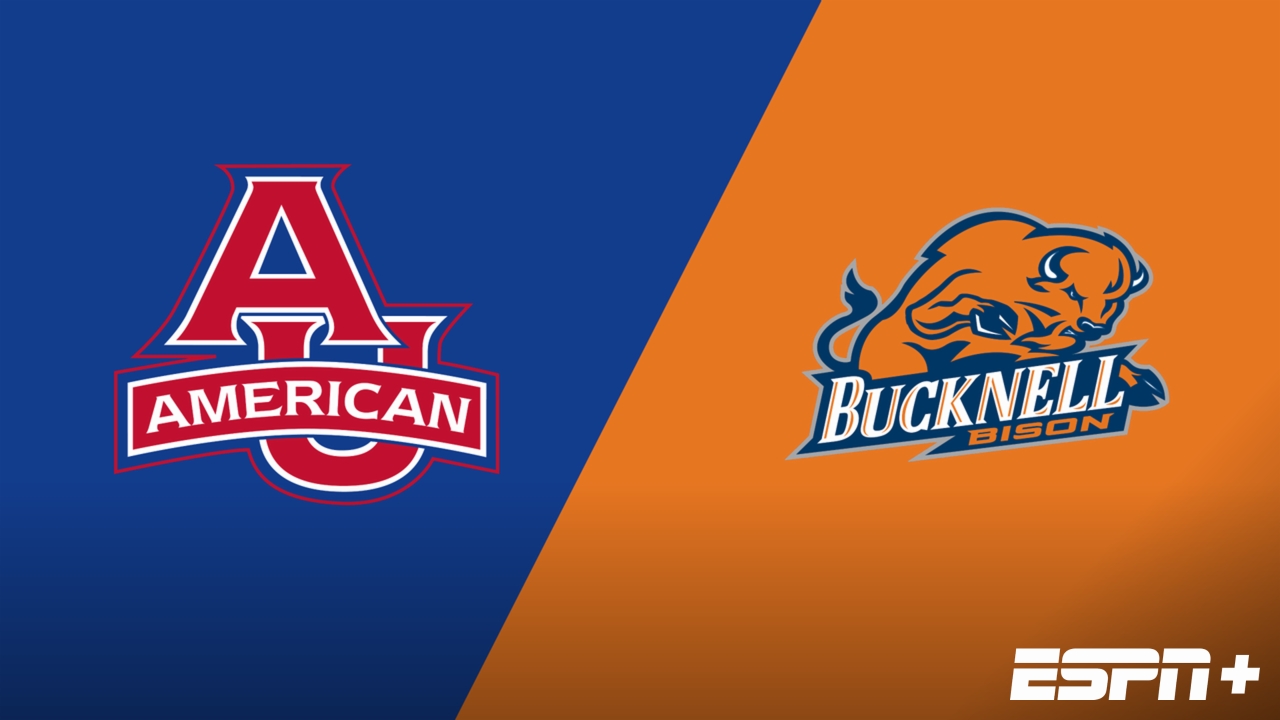 American University vs. Bucknell