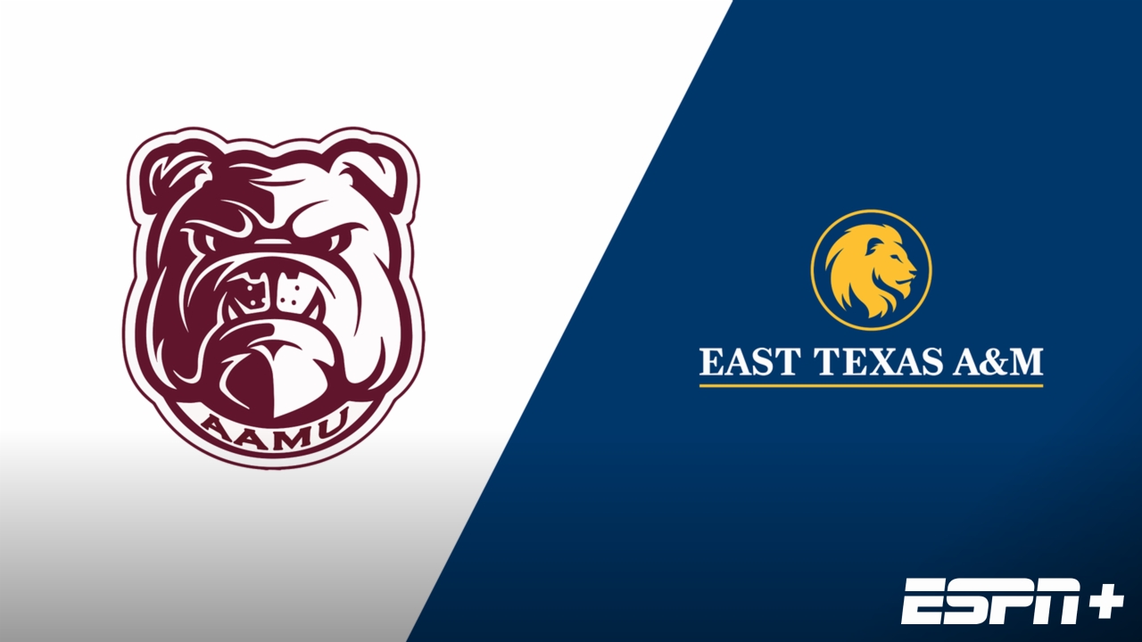Alabama A&M vs. East Texas A&M