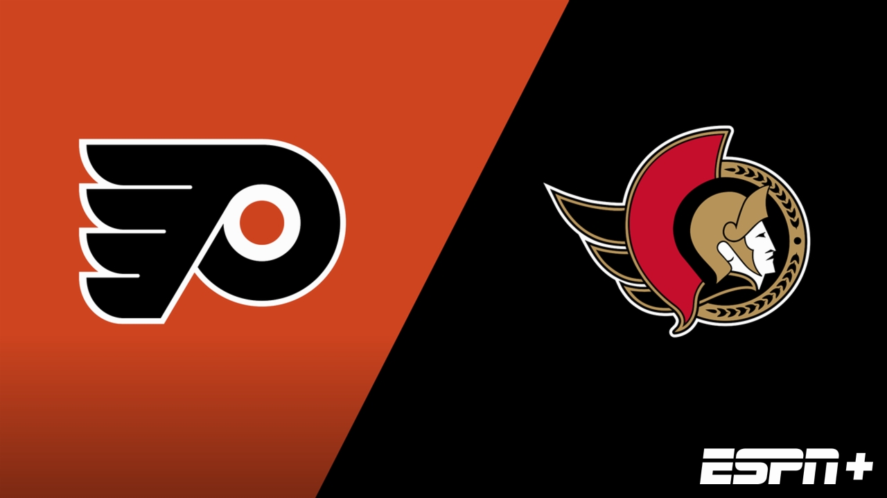 Philadelphia Flyers vs. Ottawa Senators