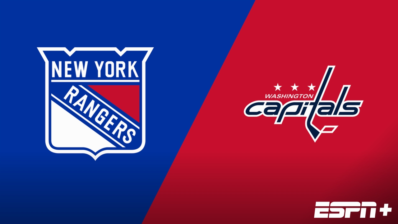 New York Rangers vs. Washington Capitals