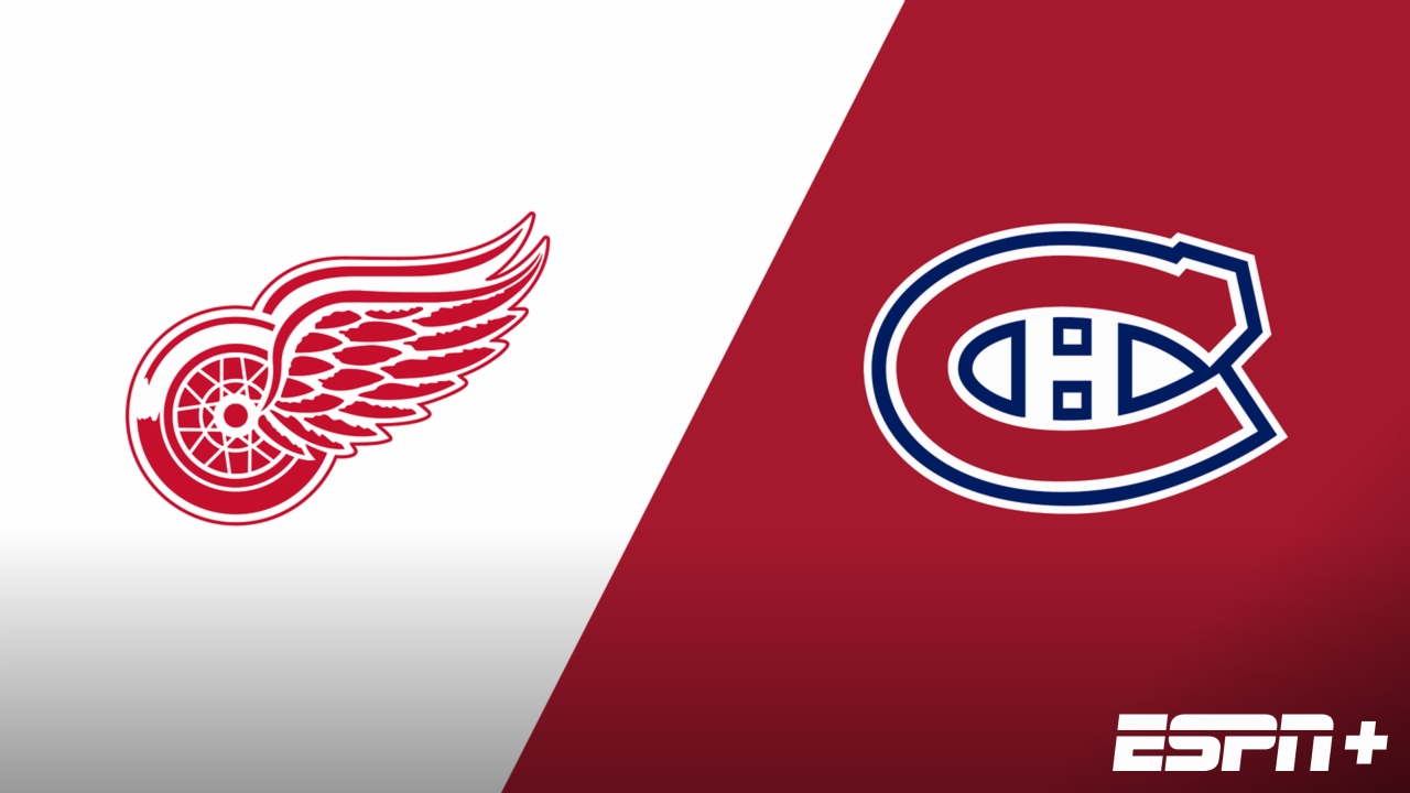 Detroit Red Wings vs. Montreal Canadiens