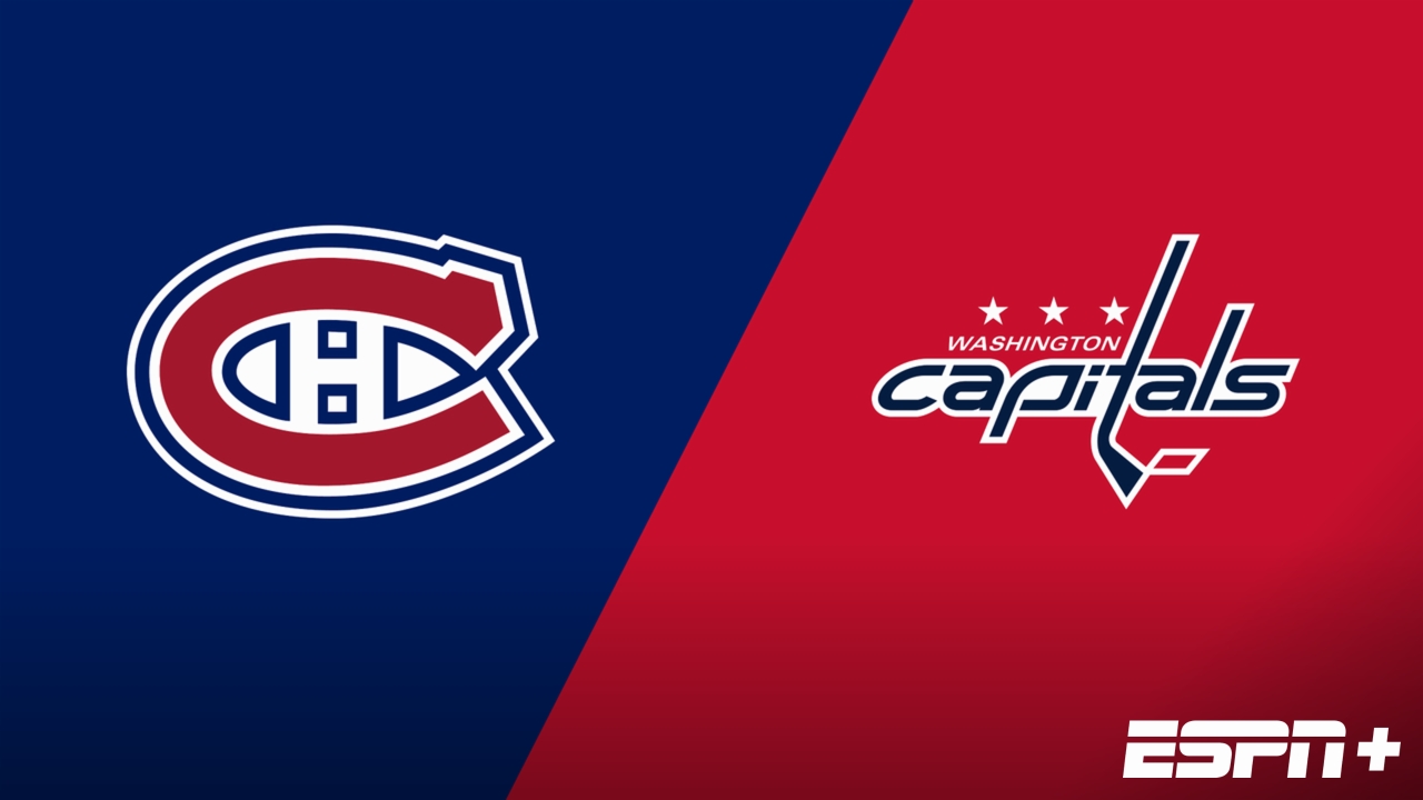 Montreal Canadiens vs. Washington Capitals