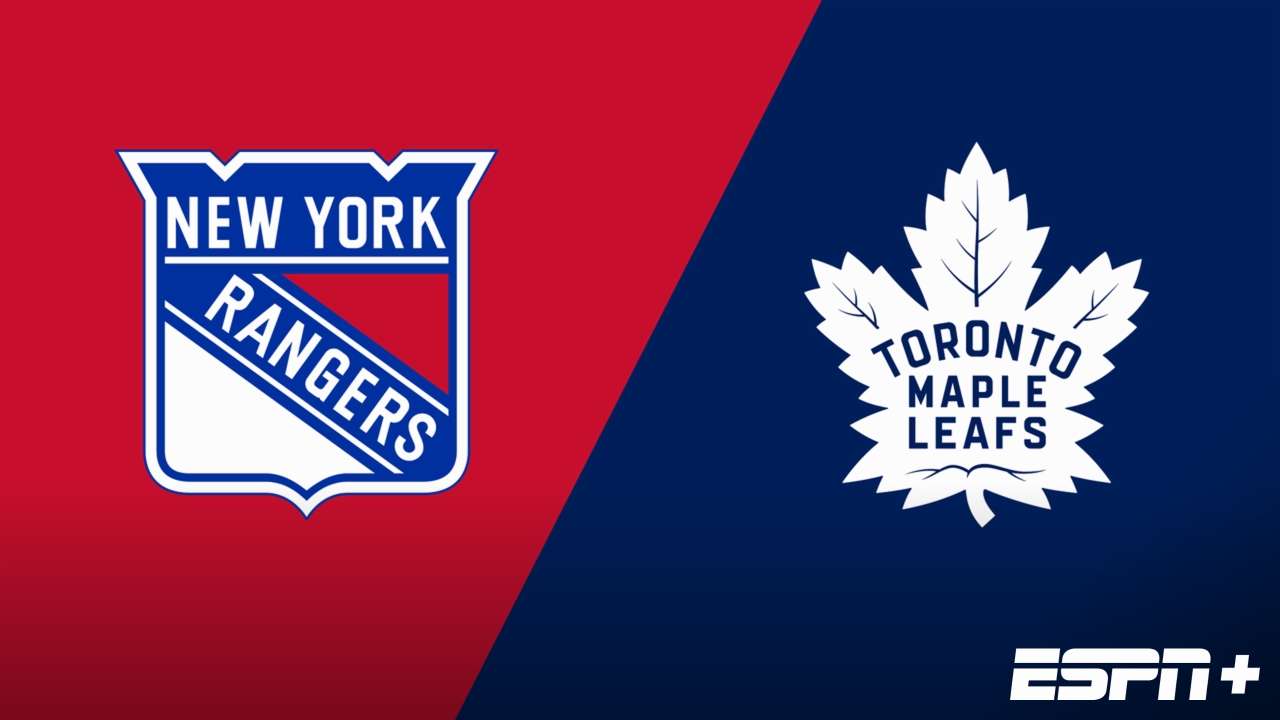 New York Rangers vs. Toronto Maple Leafs