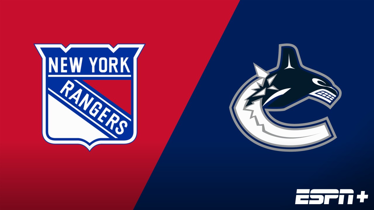 New York Rangers vs. Vancouver Canucks