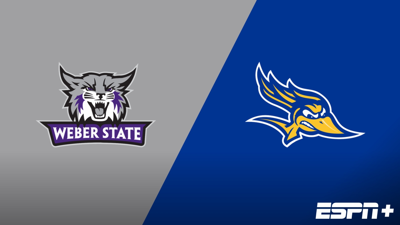 Weber State vs. Cal State Bakersfield