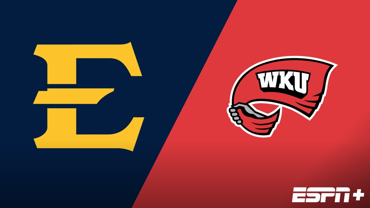 East Tennessee State vs. Western Kentucky