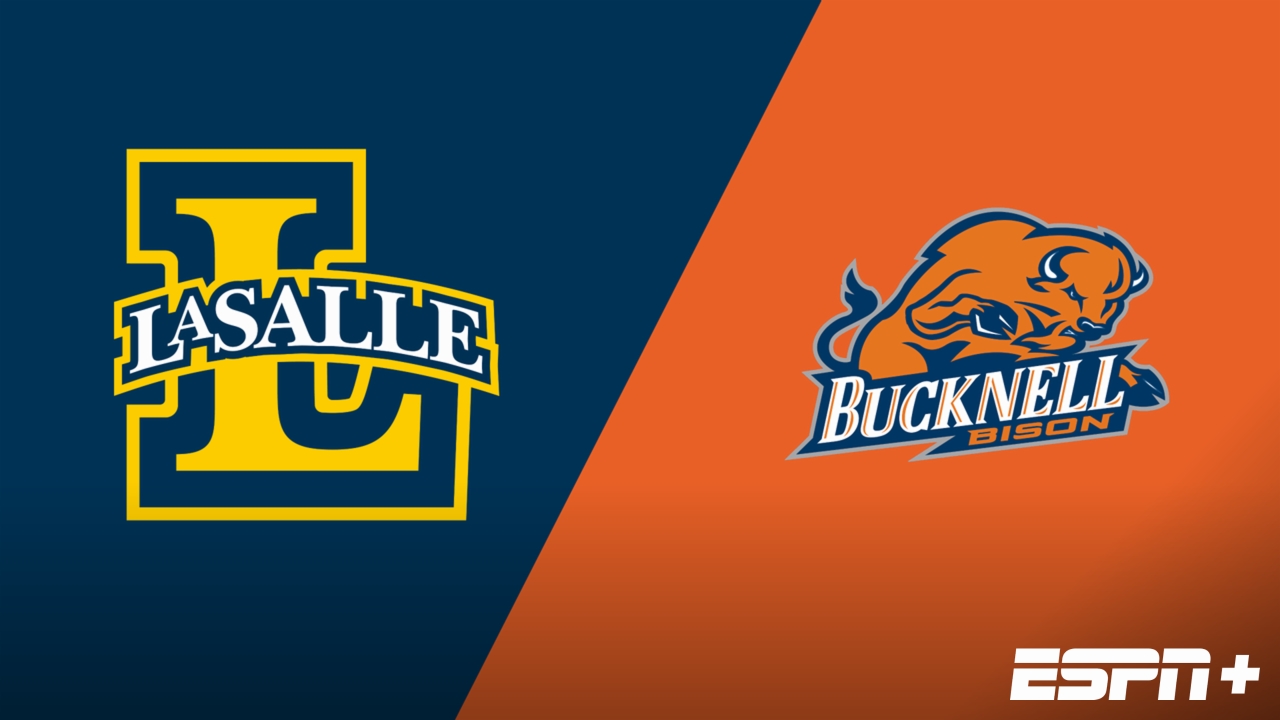 La Salle vs. Bucknell