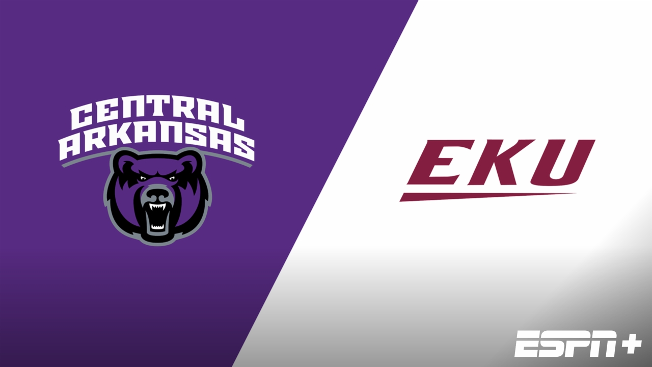 Central Arkansas vs. Eastern Kentucky