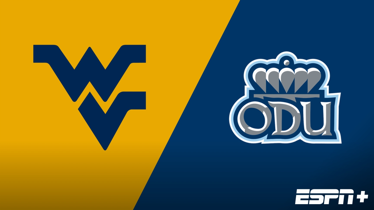 #15 West Virginia vs. Old Dominion
