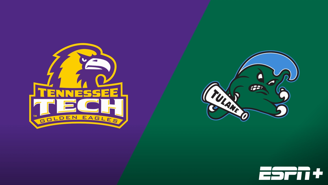 Tennessee Tech vs. Tulane