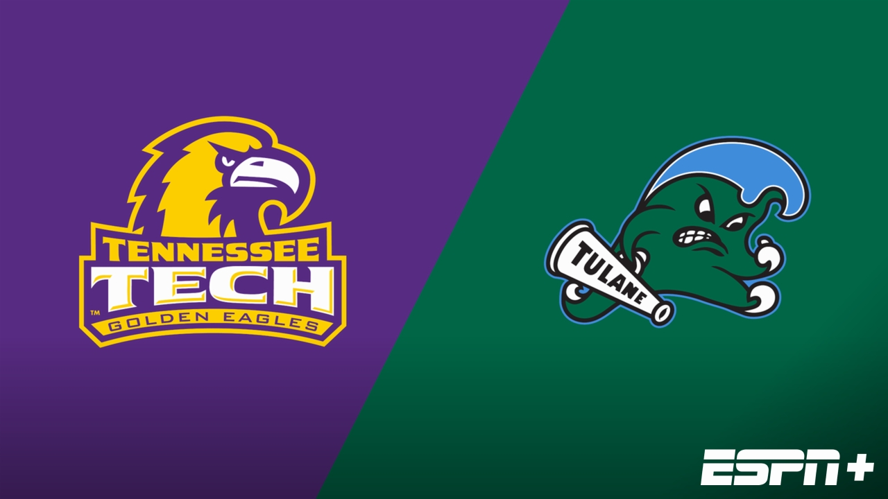 Tennessee Tech vs. Tulane