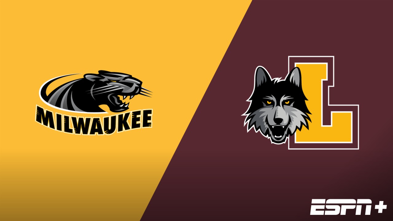 Milwaukee vs. Loyola Chicago