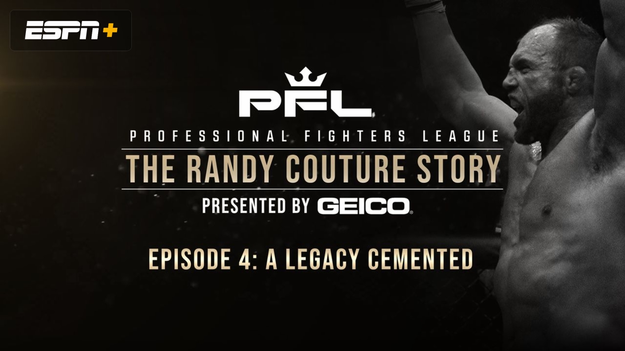 The Randy Couture Story (Ep. 4)
