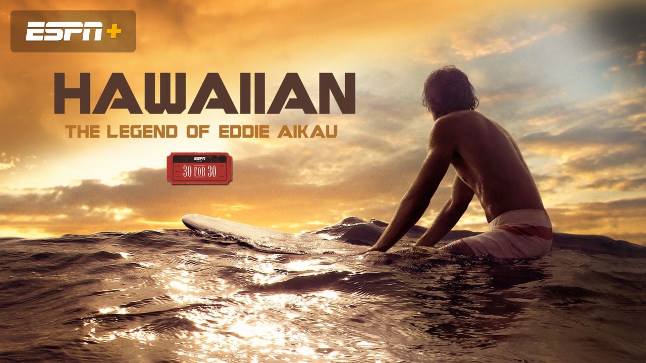 Hawaiian: The Legend of Eddie Aikau (In Spanish)