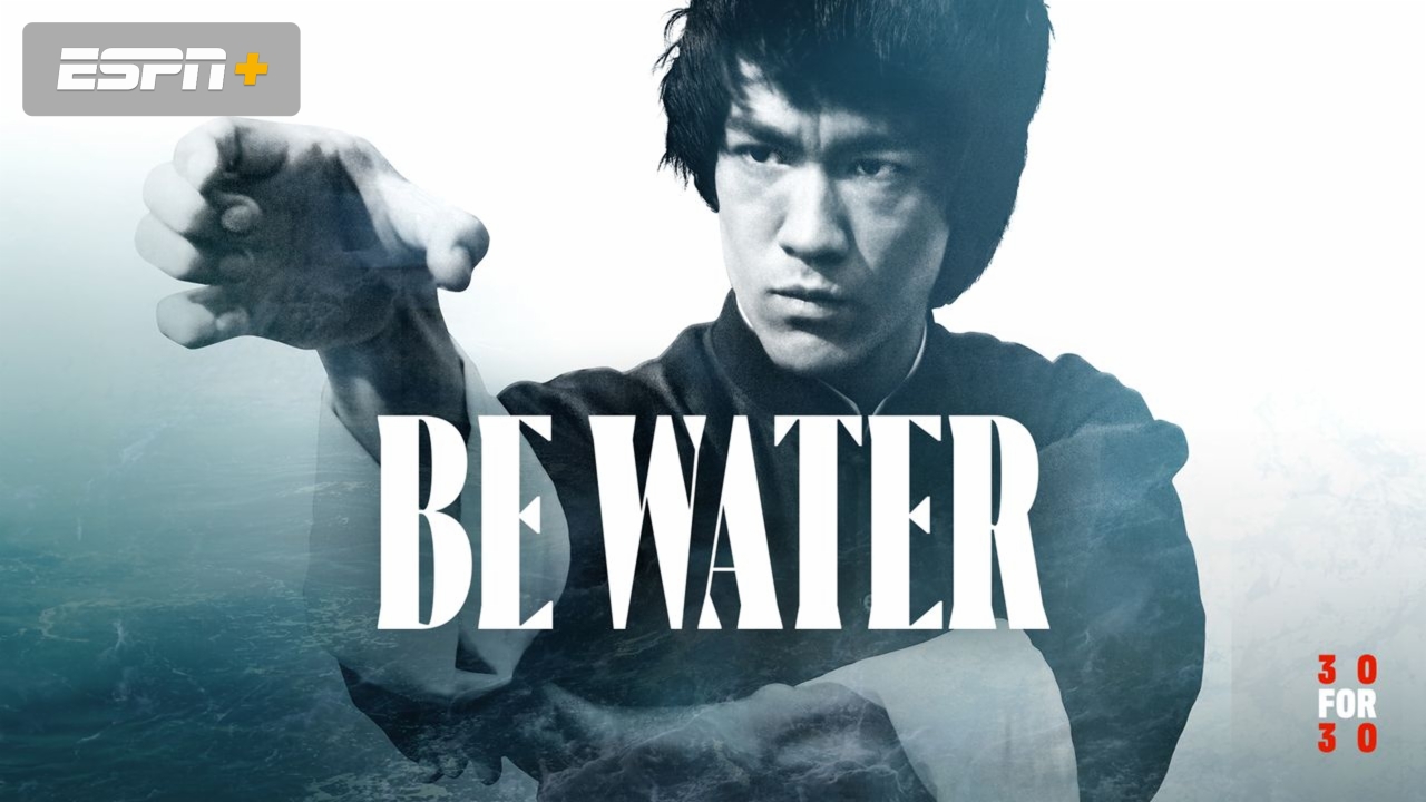 Be Water (In Spanish)
