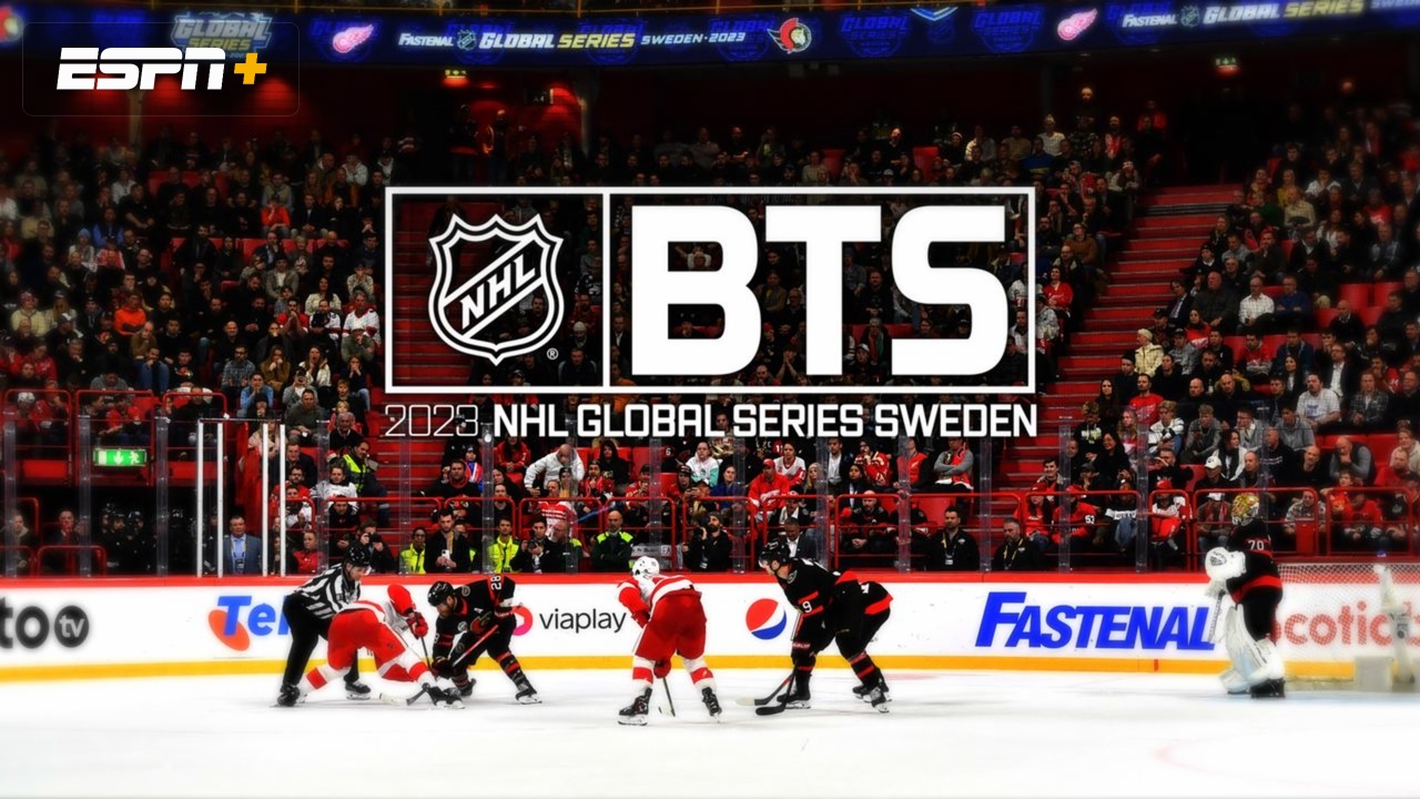 NHL BTS: 2023 NHL Global Series Sweden