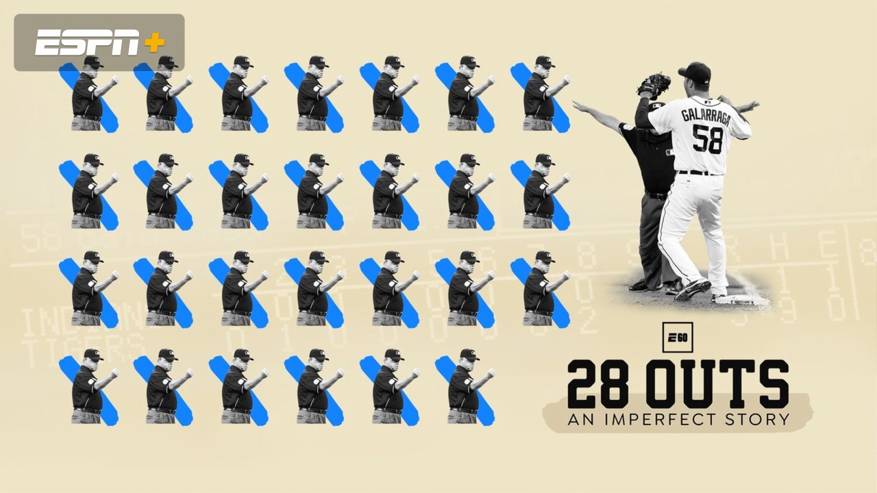 28 Outs: An Imperfect Story