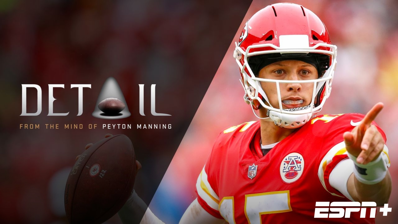 Peyton Manning: Breaking Down Patrick Mahomes