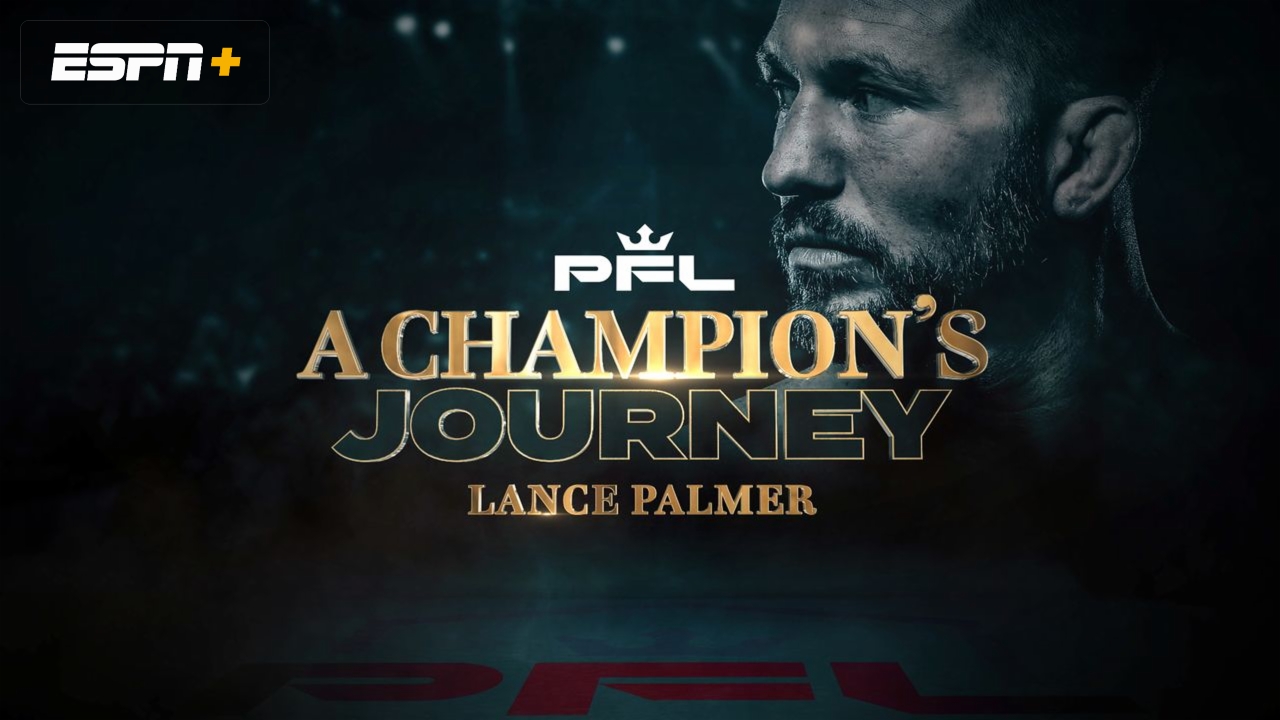 A Champion's Journey - Lance Palmer