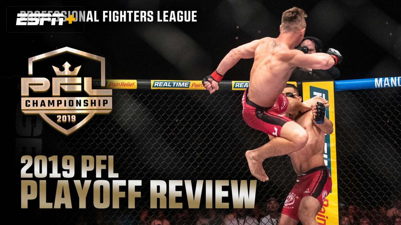 PFL 2019 Playoff Review