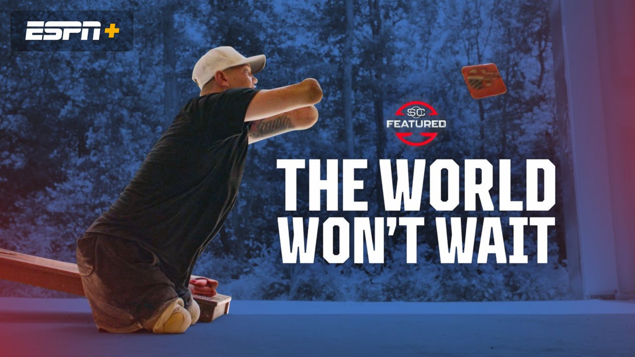 The World Won't Wait