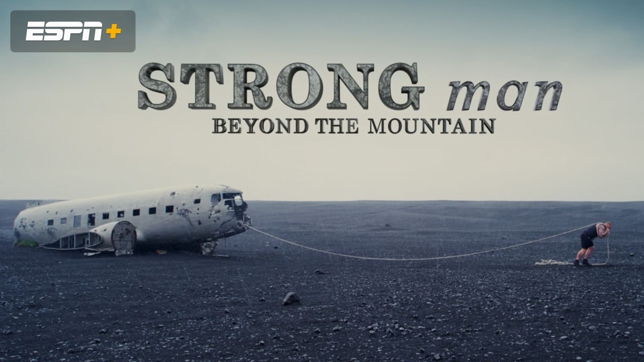 Strongman: Beyond the Mountain