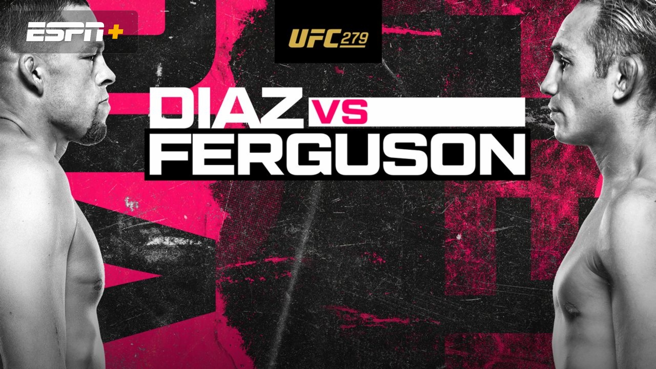UFC 279: Diaz vs. Ferguson