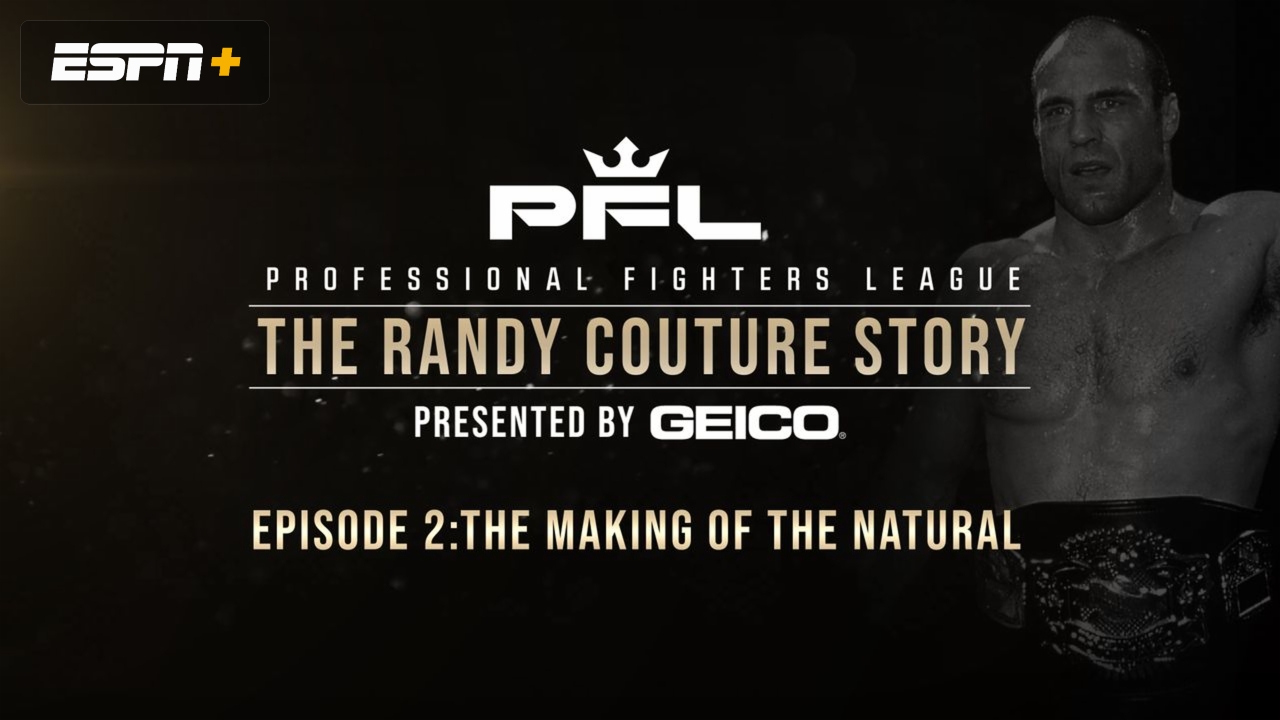 The Randy Couture Story (Ep. 2)