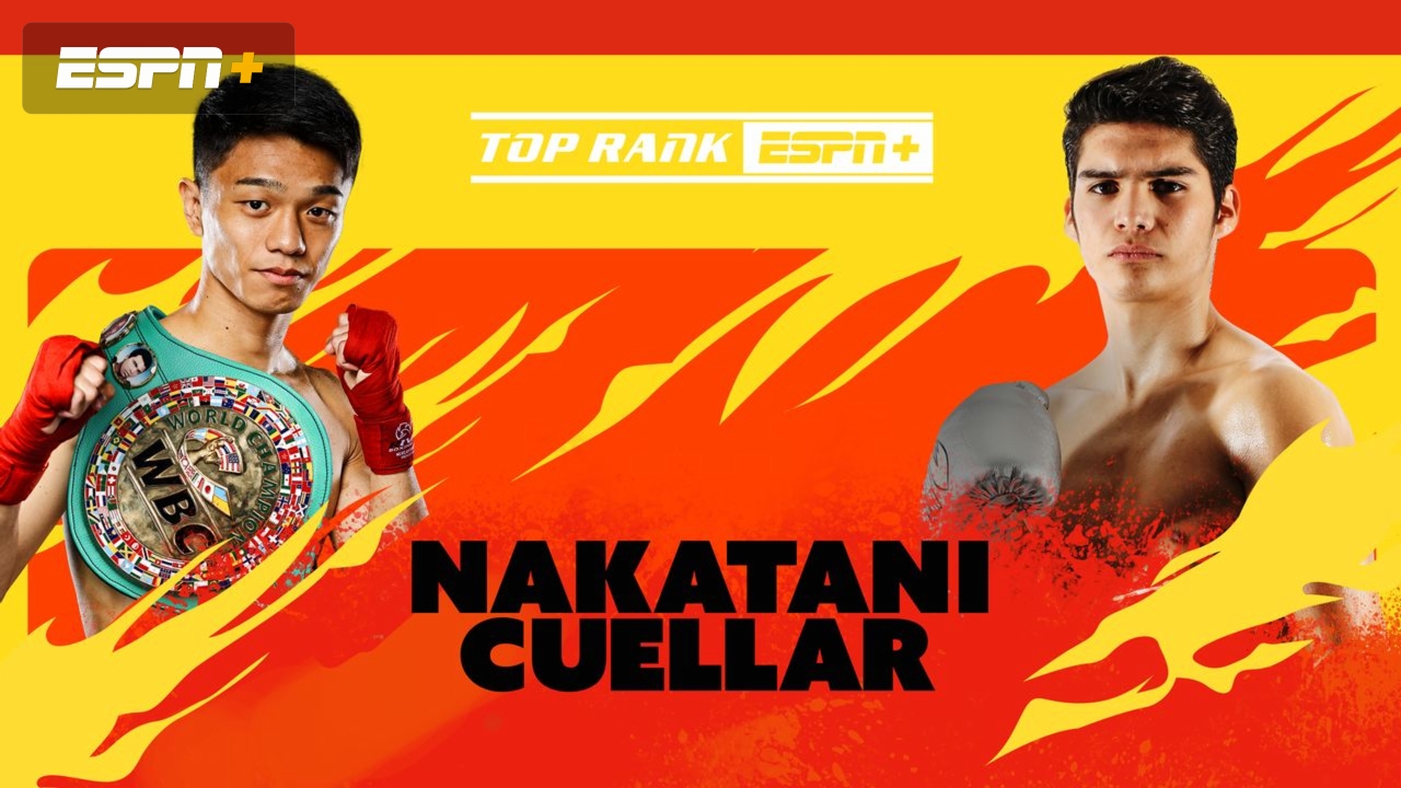 En Español - Top Rank Boxing on ESPN: Nakatani vs. Cuellar (Main Card)