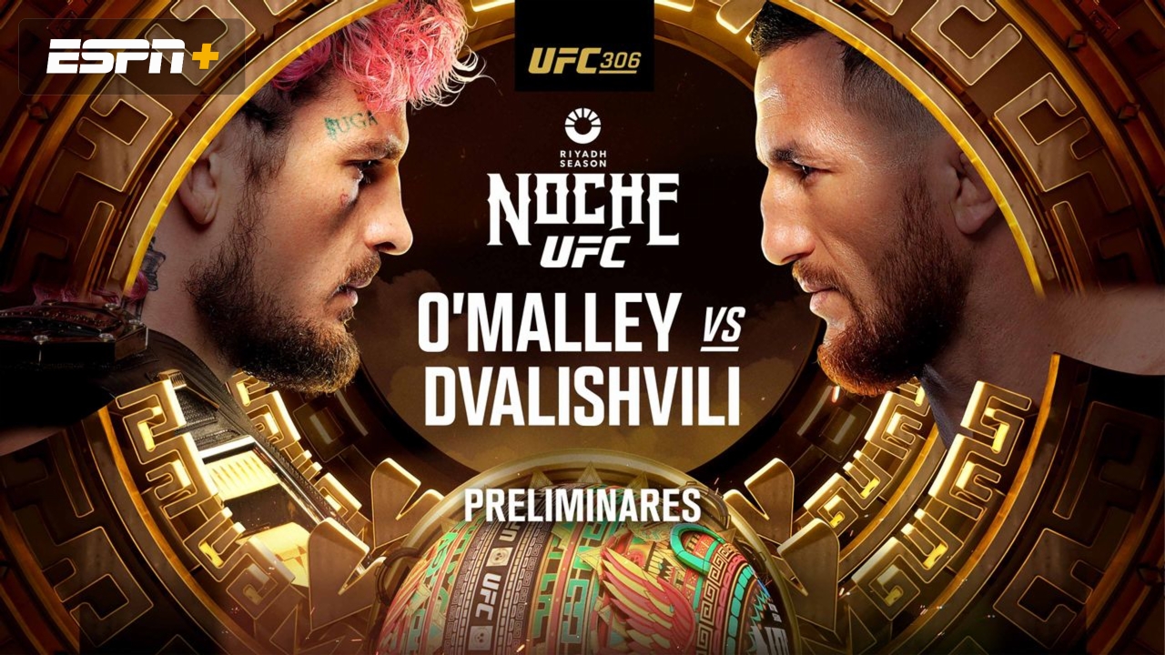 En Español-UFC 306 - Noche UFC: O'Malley vs. Dvalishvili (Prelims)