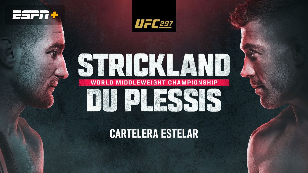 En Español - UFC 297: Strickland vs. Du Plessis (Main Card)