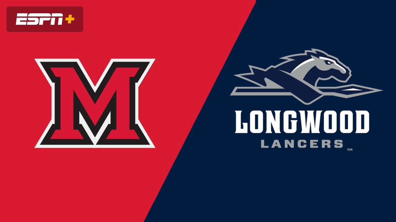 Miami (OH) vs. Longwood
