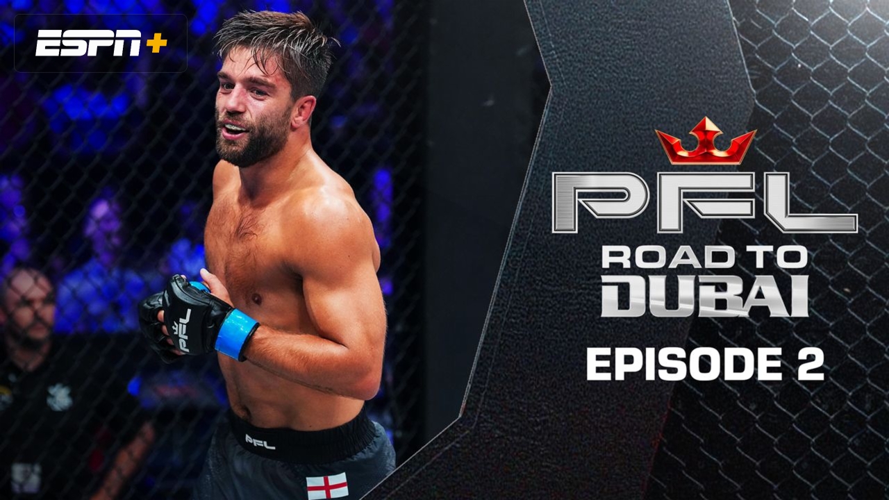 PFL Road to Dubai (Ep. 2)