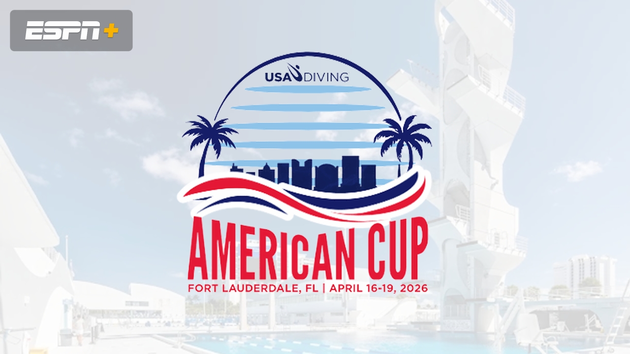 2026 American Cup - Men's 10m Synchro and Women's 3m Synchro Finals