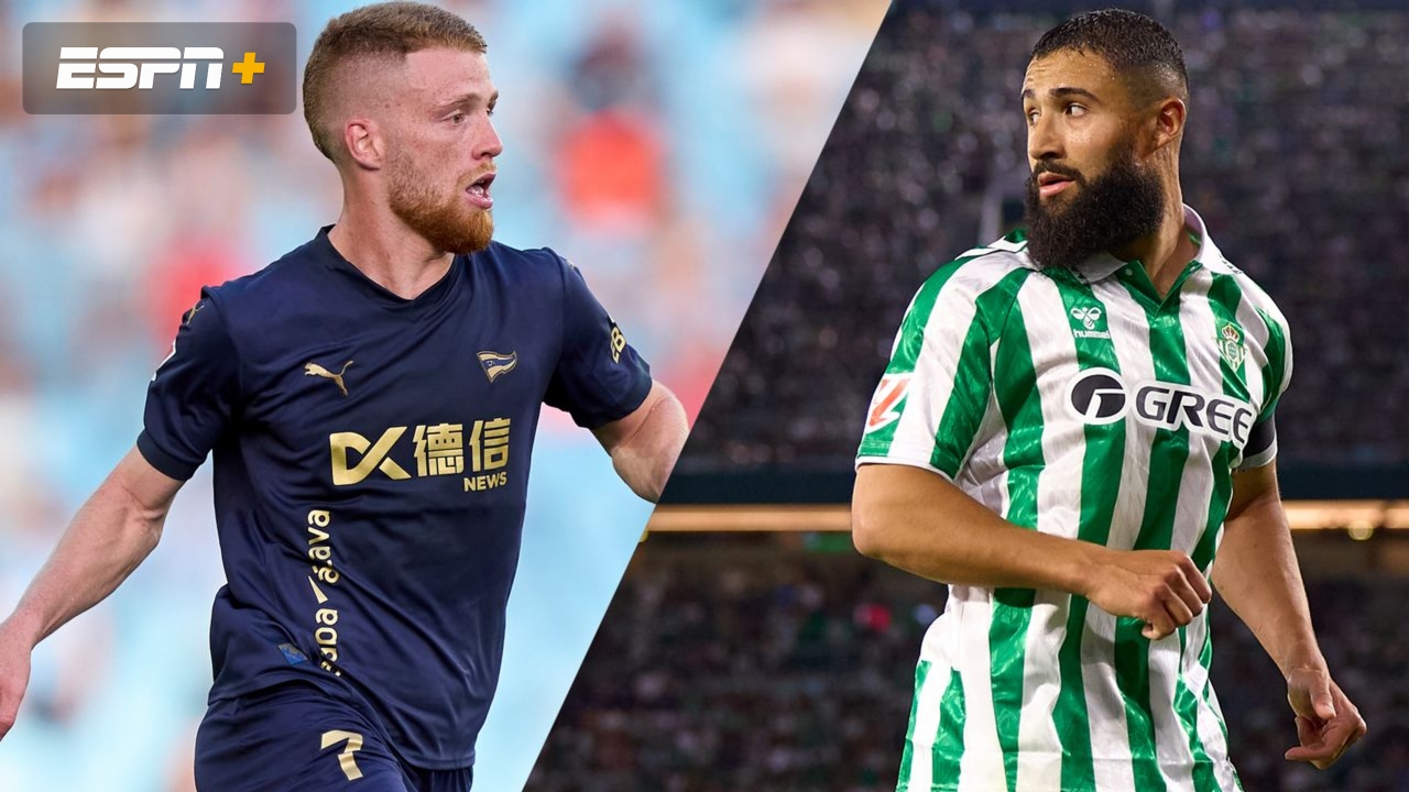 Alaves vs. Real Betis (LALIGA)