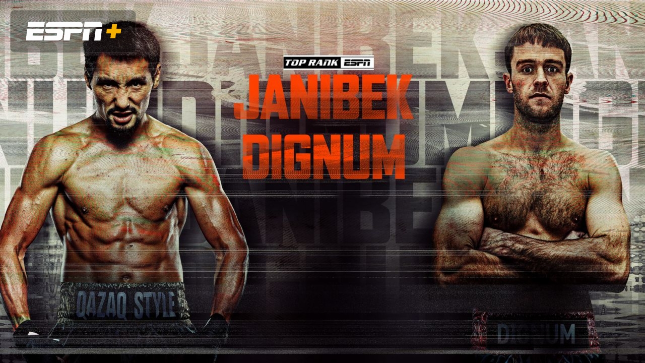 Top Rank Boxing on ESPN: Janibek vs. Dignum