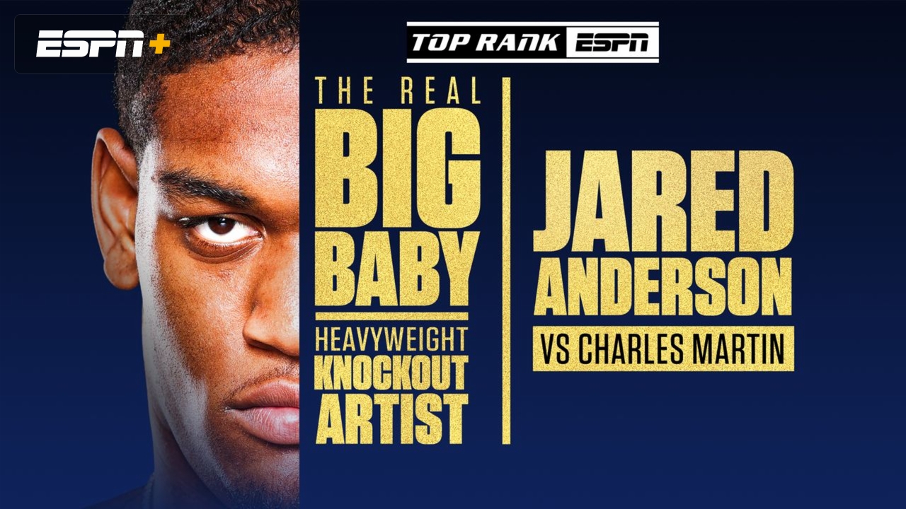 Top Rank Boxing on ESPN: Anderson vs. Martin