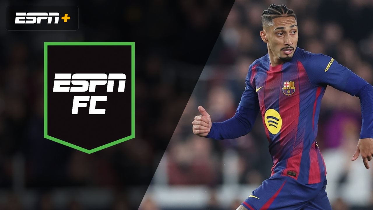 Wed, 3/18 - ESPN FC