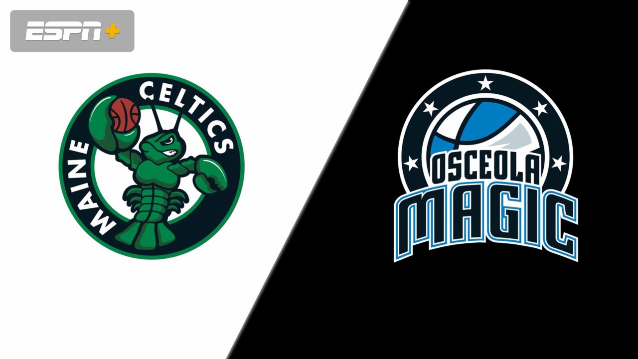Maine Celtics vs. Osceola Magic