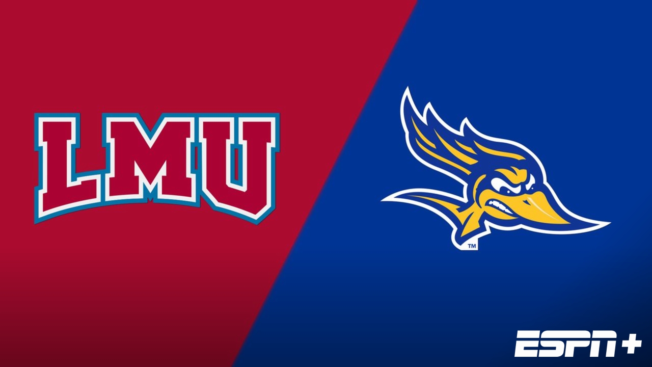 Loyola Marymount vs. Cal State Bakersfield