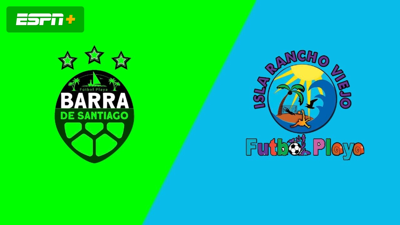 Barra De Santiago vs. Rancho Viejo FP (Men's Quarterfinal)