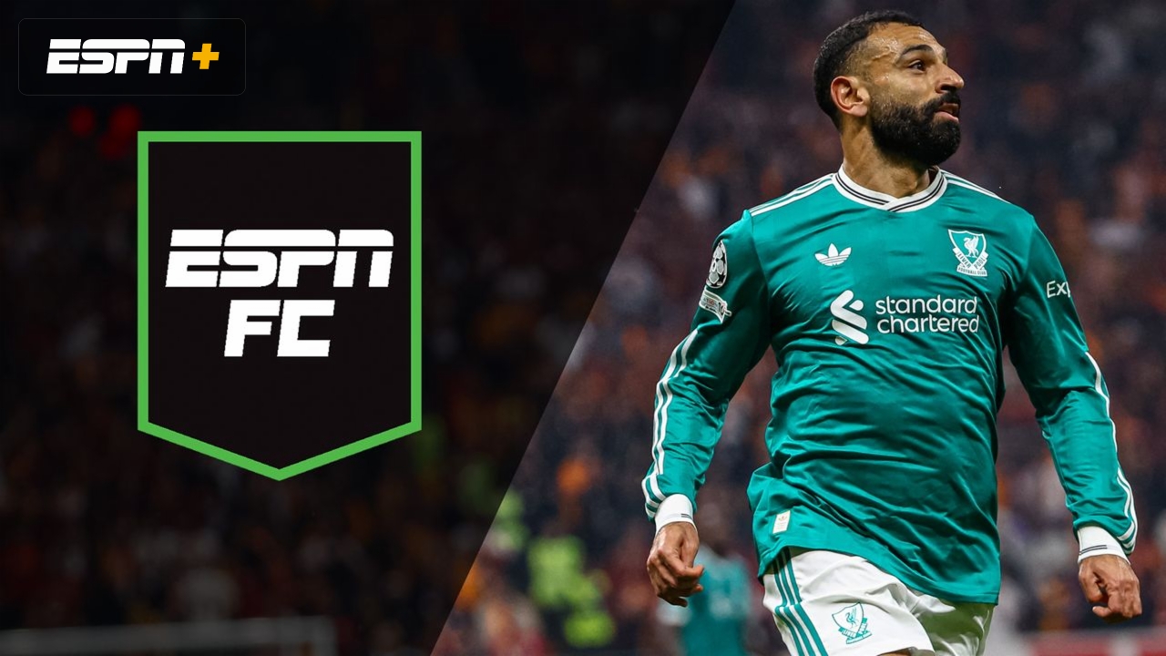 Fri, 10/3 - ESPN FC
