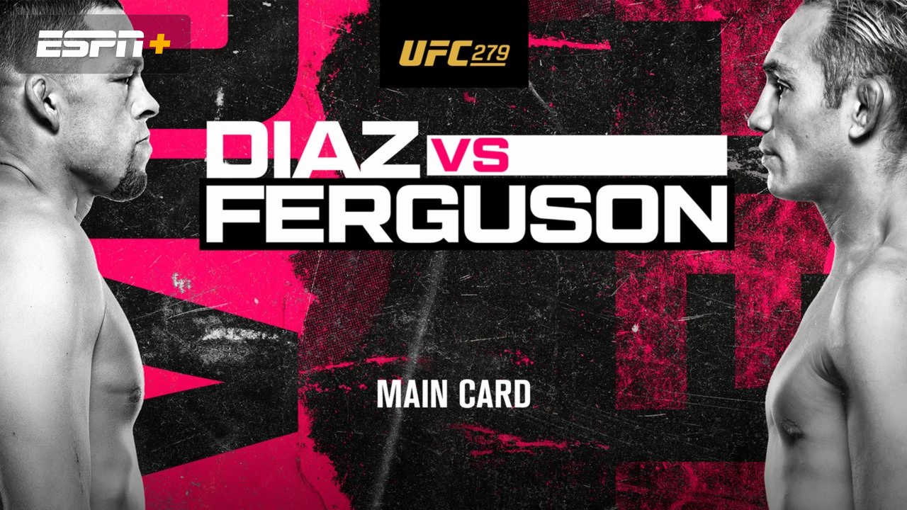UFC 279: Diaz vs. Ferguson (Main Card)