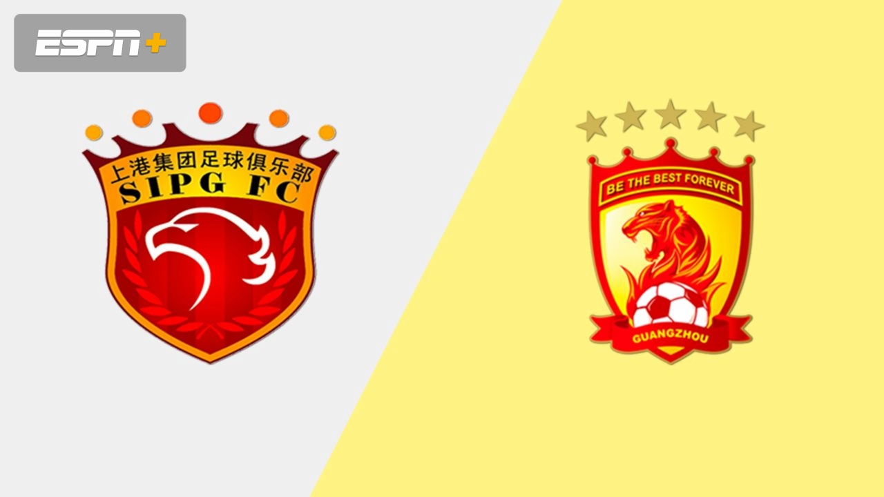 Shanghai SIPG vs. Guangzhou Evergrande