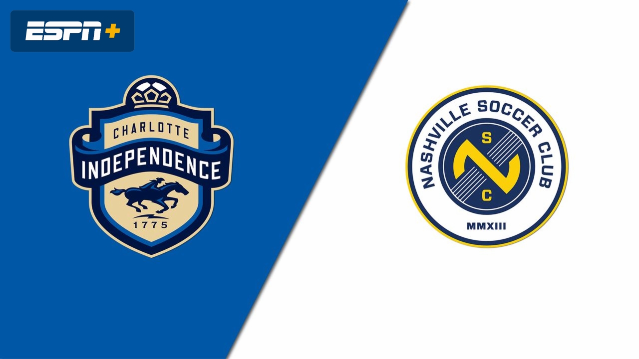 Charlotte Independence vs. Nashville SC (USL Championship)