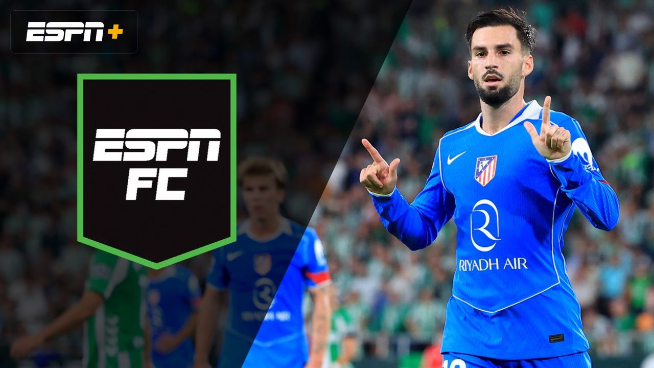 Mon, 10/27 - ESPN FC