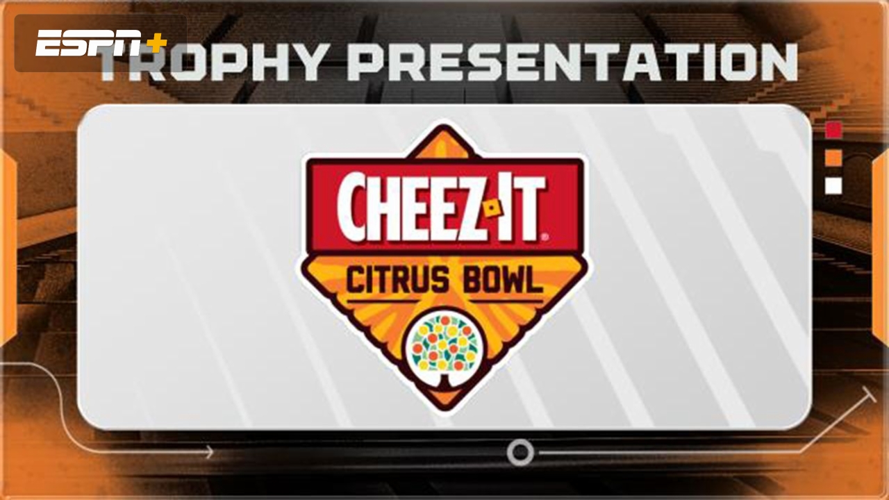 Cheez-It Citrus Bowl Trophy Presentation (Trophy Presentation)