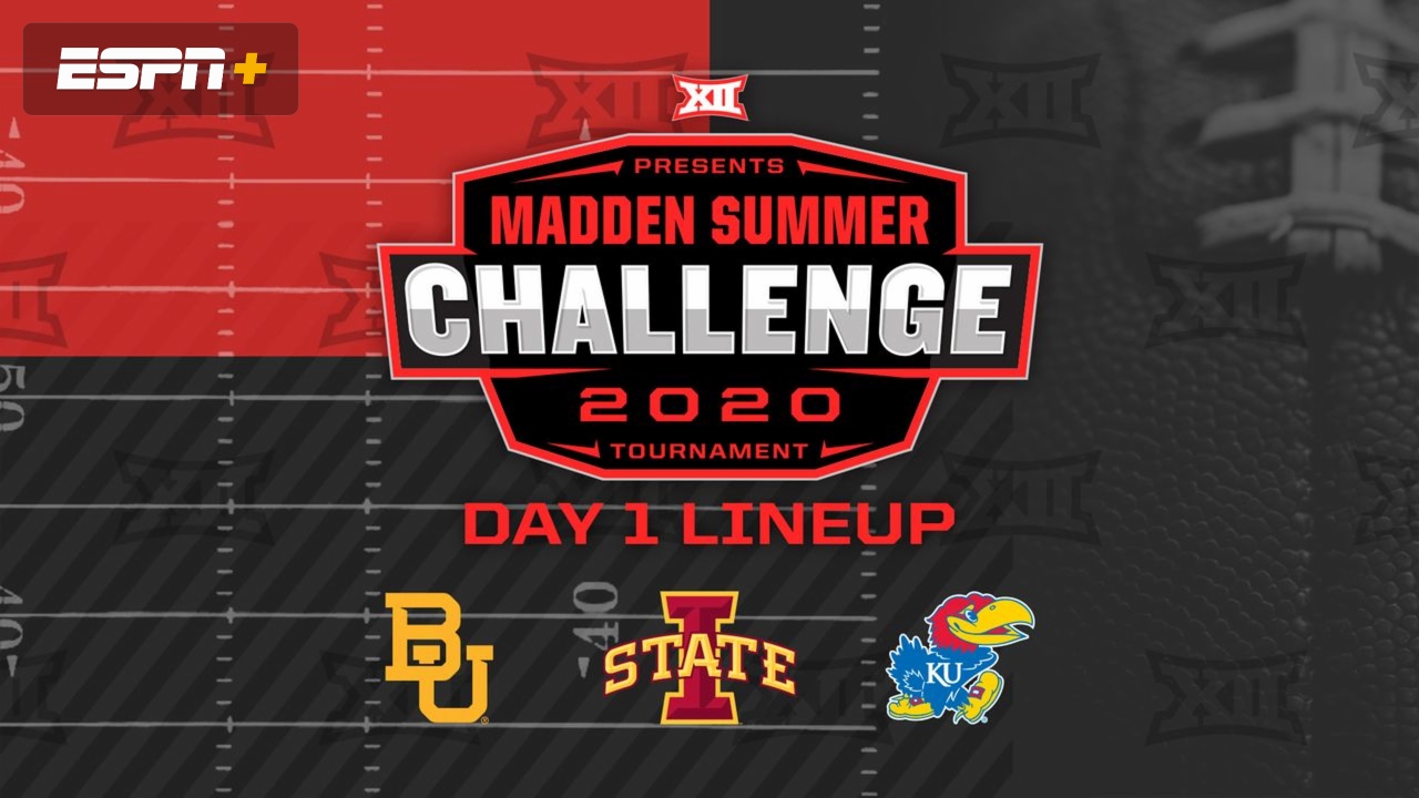 2020 Big 12 Conference Madden Summer Challenge Day 1