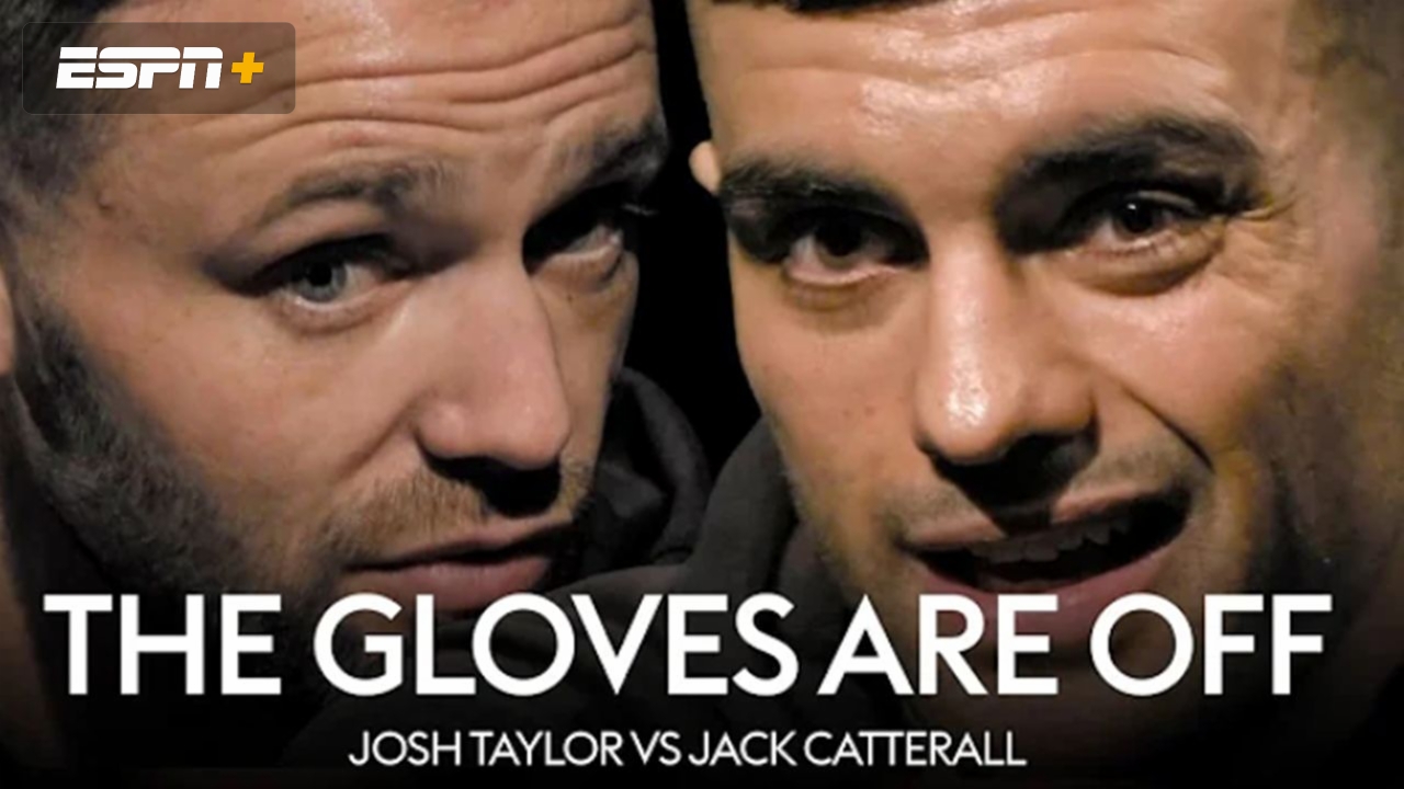 The Gloves are Off - Taylor vs. Catterall